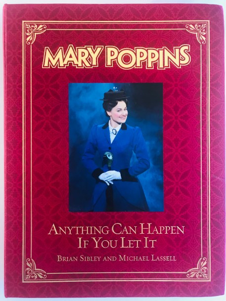 Mary Poppins Anything Can Happen If You Let It